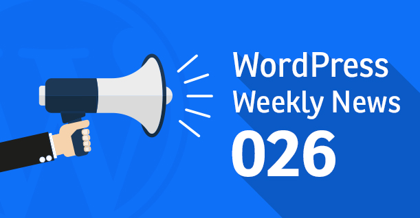 WordPress weekly news