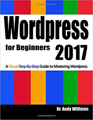 A Visual Step-by-Step Guide to Mastering WordPress ebook