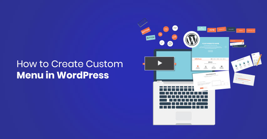 How to Create Custom Menu in WordPress