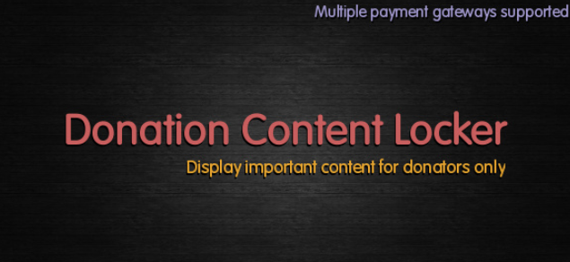 Donation Content Locker WordPress donation plugin