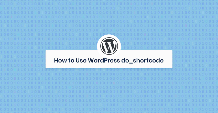 How to use WordPress do_shortcode